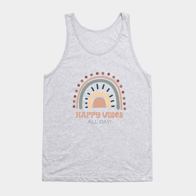 Happy Vibes All Day | Positive Attitude | Boho Rainbow Tank Top by Dig That Print